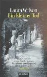 Ein kleiner Tod: Roman