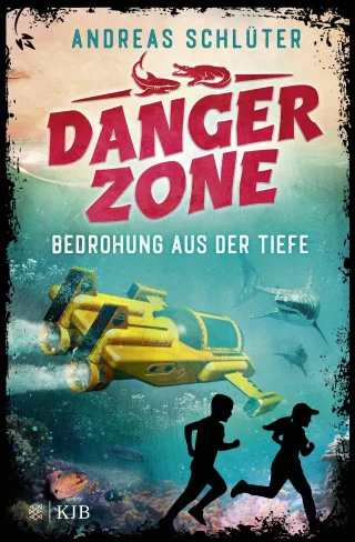 Dangerzone ? Bedrohung aus der Tiefe: Spannung und Abenteuer für Jungs und Mädchen ab 10 Jahren