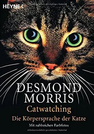 Catwatching: Die Körpersprache der Katzen [Taschenbuch] [2000] Desmond Morris Gisela Bulla