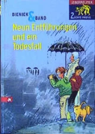 Neun Entführungen und ein Todesfall