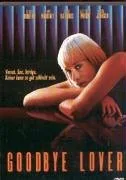 Goodbye Lover [DVD] [2002]