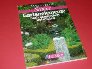 Schöne Gartenelemente nach klassischen Beispielen