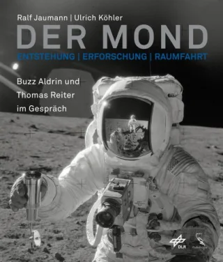 Der Mond - Entstehung Erforschung Raumfahrt [Gebundene Ausgabe] [2009] Ralf Jaumann Ulrich Köhler Buzz Aldrin Thomas Reiter