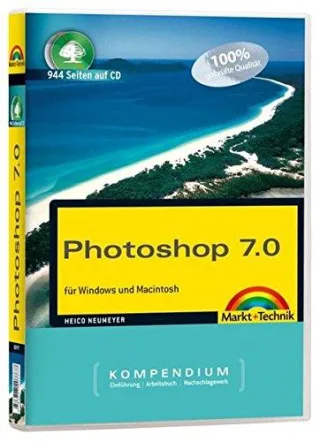 Photoshop 7.0 Kompendium - eBook auf CD-ROM: für Windows und Macintosh (M+T eBooks)