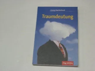 Traumdeutung.