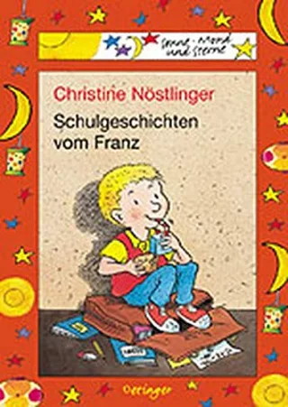 Schulgeschichten vom Franz Sonderausgabe