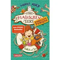 Die Schule der magischen Tiere. Endlich Ferien 1: Rabbat und Ida / Margit Auer, Fröhliches Kinderbuch über sprechende Tiere ab 8 Jahren