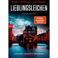 Lieblingsleichen / Kester Schlenz, Jan Jepsen, Kriminalroman - Ein neuer Fall für Kommissar Knudsen und seinen Freund La Lotse