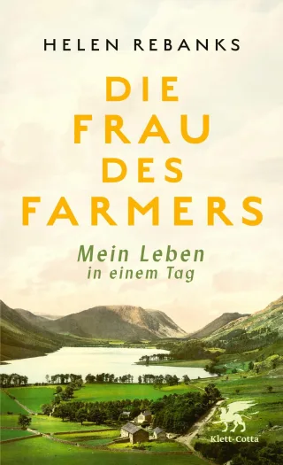 Die Frau des Farmers: Mein Leben in einem Tag