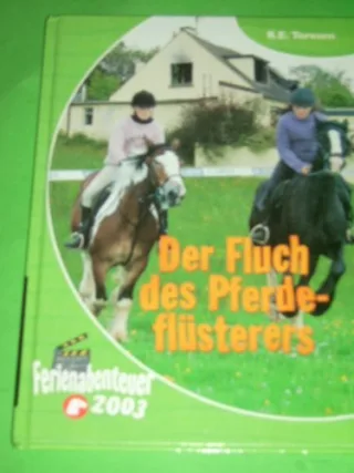 Der Fluch des Pferdeflüsterers