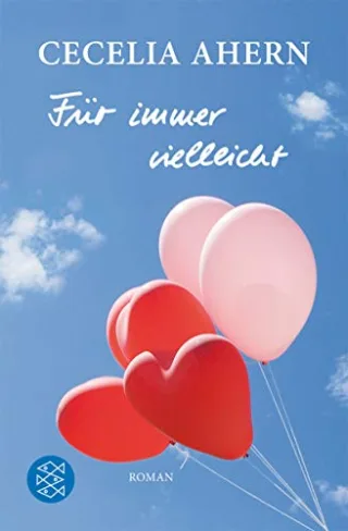Für immer vielleicht: Roman
