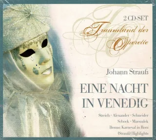 Johann Strauß: Eine Nacht in Venedig (Operette) (Gesamtaufnahme) (2 CD)