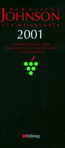 Der kleine Johnson für Weinkenner 2001 (HALLWAG Die Taschenführer)
