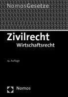 Zivilrecht: Wirtschaftsrecht Rechtsstand: 25. August 2010