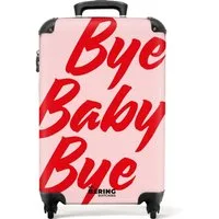 NoBoringSuitcases.com© Hartschalen-Trolley Rosa mit rotem Zitat 'bye baby bye' 55x35x20cm, 4 Rollen, Handgepäck Koffer & Trolleys, Luggage, Reisekoffer Frauen