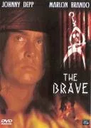 The Brave [DVD] [2001]