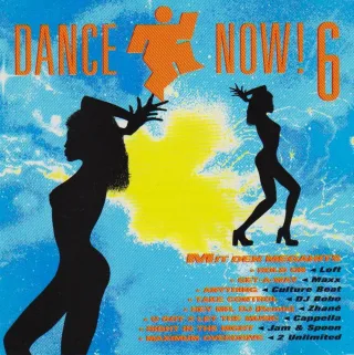 Dance Now! 6 [Audio CD] Culture Beat Jam & Spoon DJ Bobo General Base Jamiroquai..