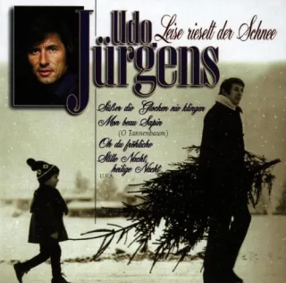 Leise Rieselt der Schnee [Audio CD] JürgensUdo