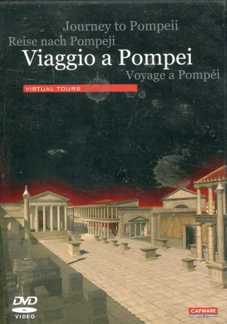 Viaggio a Pompei: Journey to Pompeii (Virtual Tours)