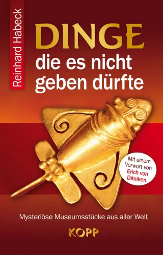Dinge die es nicht geben dürfte: Mysteriöse Museumsstücke aus aller Welt