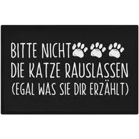 Trendation Fußmatte Lustige Katzen Fußmatte Bitte Nicht Die Katze Rauslassen Spruch Katzen