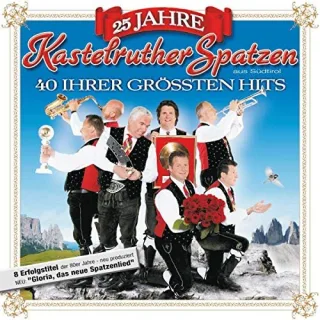25 Jahre-das Beste Folge 4 [Audio CD] Kastelruther Spatzen