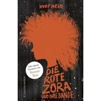 Die rote Zora und ihre Bande / Kurt Held, Sonderausgabe