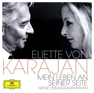 Eliette Von Karajan - Mein Leben An Seiner Seite