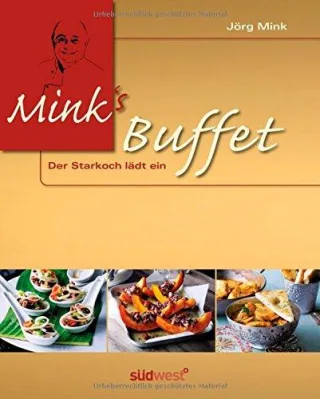 Mink's Buffet: Der Starkoch lädt ein