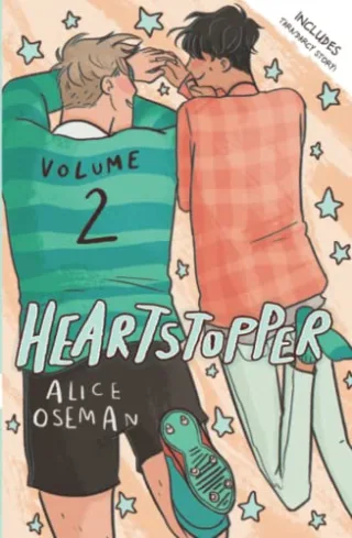 Heartstopper Volume Two: The million-copy bestselling series now on Netflix!