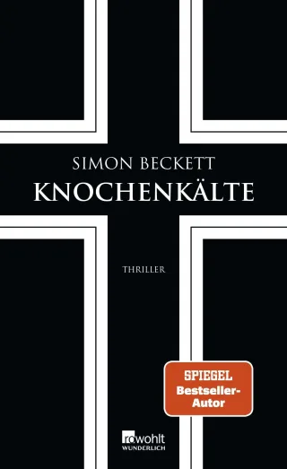 Knochenkälte - Simon Beckett (Teil 7 der Buchreihe um David Hunter) [Gebundene Ausgabe]