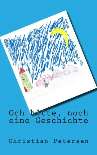 Och bitte - noch eine Geschichte: Gute-Nacht-Geschichten für 5-9 jährige Kinder
