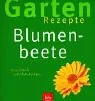 Blumenbeete: Einfach nachmachen