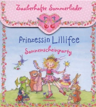 Prinzessin Lillifee - Sonnenscheinparty (CD): Zauberhafte Sommerlieder