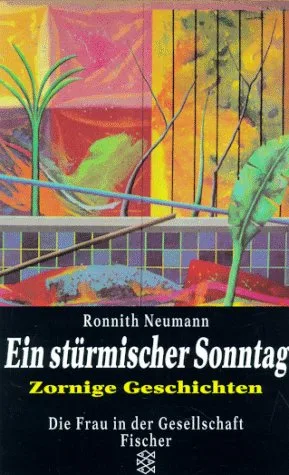 Ein stürmischer Sonntag: Zornige Geschichten