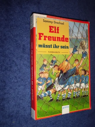 Elf Freunde müßt ihr sein. Fußballbuch.