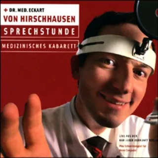 Sprechstunde - medizinisches Kabarett [Audio CD] [2007] von Hirschhausen Eckart