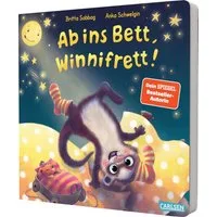 Ab ins Bett, Winnifrett! / Britta Sabbag, Eine besondere Gutenachtgeschichte für Kinder, die abends spät müde werden