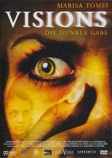 Visions - Die dunkle Gabe