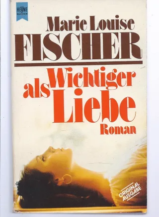 Wichtiger als Liebe.