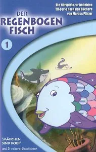 Der RegenbogenfischFolge 1 [Musikkassette]
