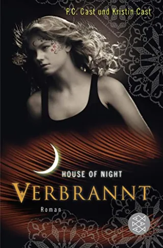 Verbrannt: House of Night 7 (Hochkaräter)