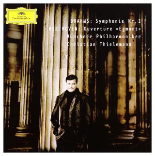 Beethoven: Egmont-Ouvertüre & Brahms: Sinfonie Nr. 1