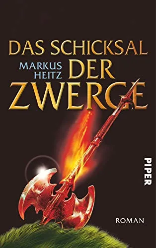 Das Schicksal der Zwerge: Roman (Die Zwerge Band 4)