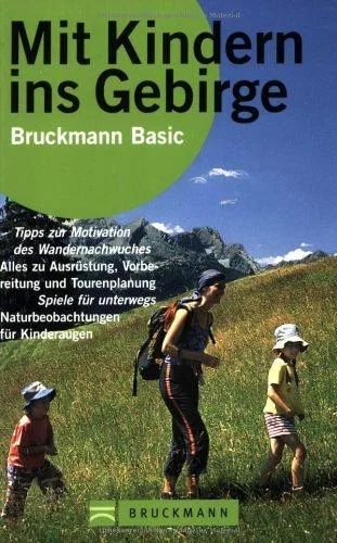 Mit Kindern ins Gebirge