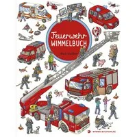 Feuerwehr Wimmelbuch - Das große Bilderbuch ab 2 Jahre / diverse