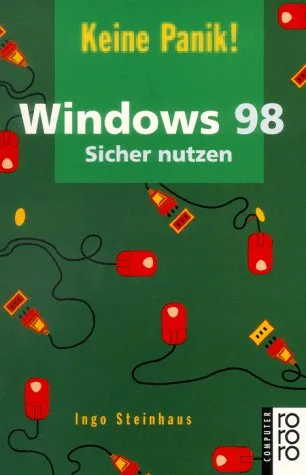 Windows 98 Sicher nutzen