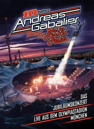 Andreas Gabalier - Best of Volks-Rock'n'Roller - Das Jubiläumskonzert live aus dem Olympiastadion in München [Blu-ray]
