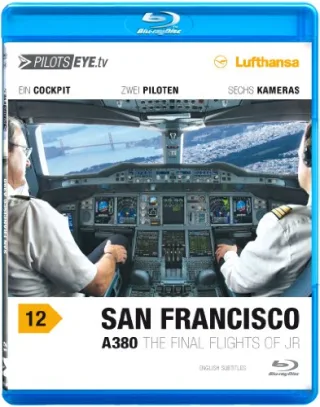 PilotsEYE.tv | SAN FRANCISCO A380 |:| Blu-ray Disc® |:| Cockpitflug LUFTHANSA | Airbus A380 | The final flights of JR | Bonus: Toulouse Simulator [Blu-ray] [2012]