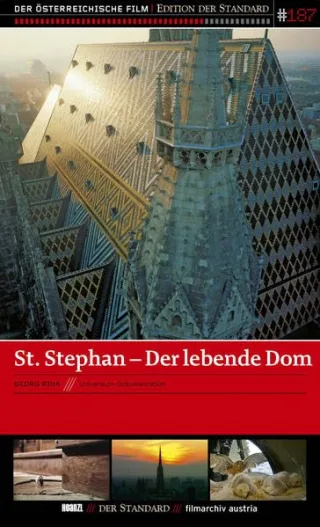 St. Stephan: Der lebende Dom